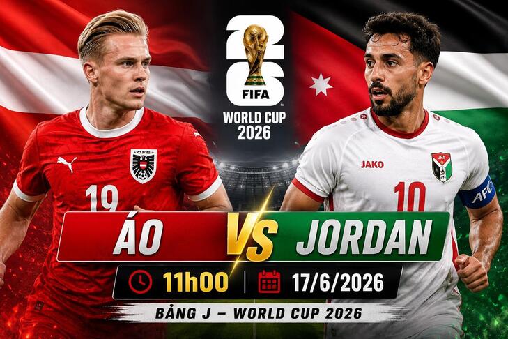 Dự đoán tỷ số từ Kênh Thể Thao: Áo 2 - 0 Jordan