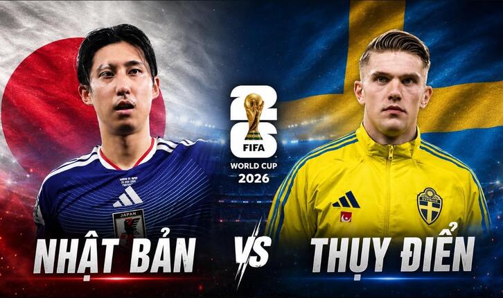 Nhận Định Nhật Bản vs Thụy Điển (World Cup 2026): Trận Chiến Sinh Tử Nhận Định Nhật Bản vs Thụy Điển (World Cup 2026): Trận Chiến Sinh Tử