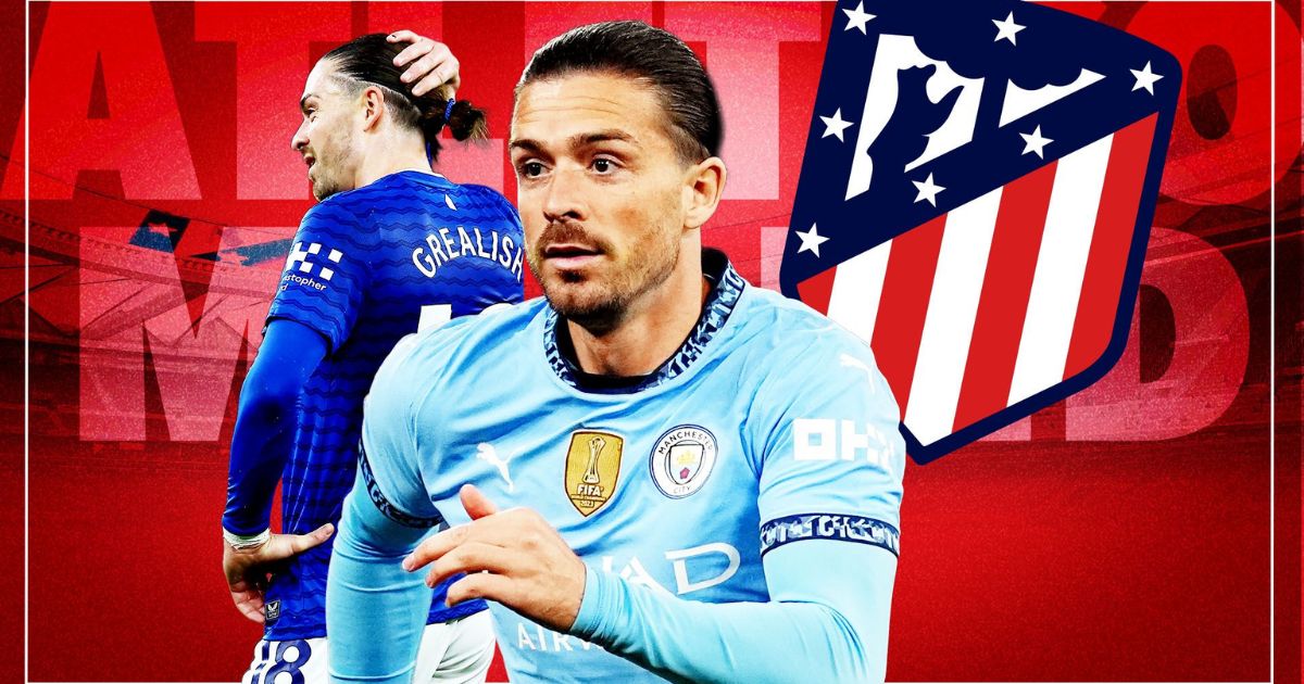 Atlético Madrid muốn có Jack Grealish